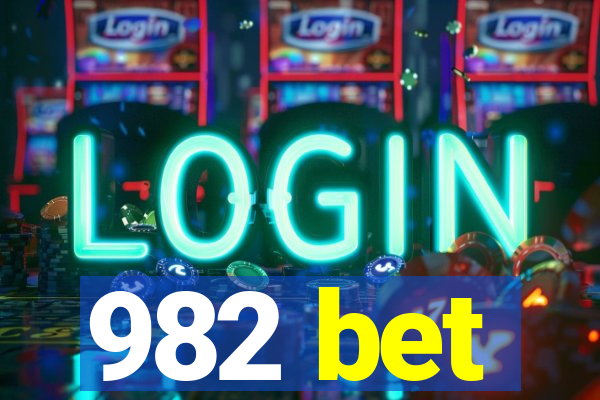 982 bet